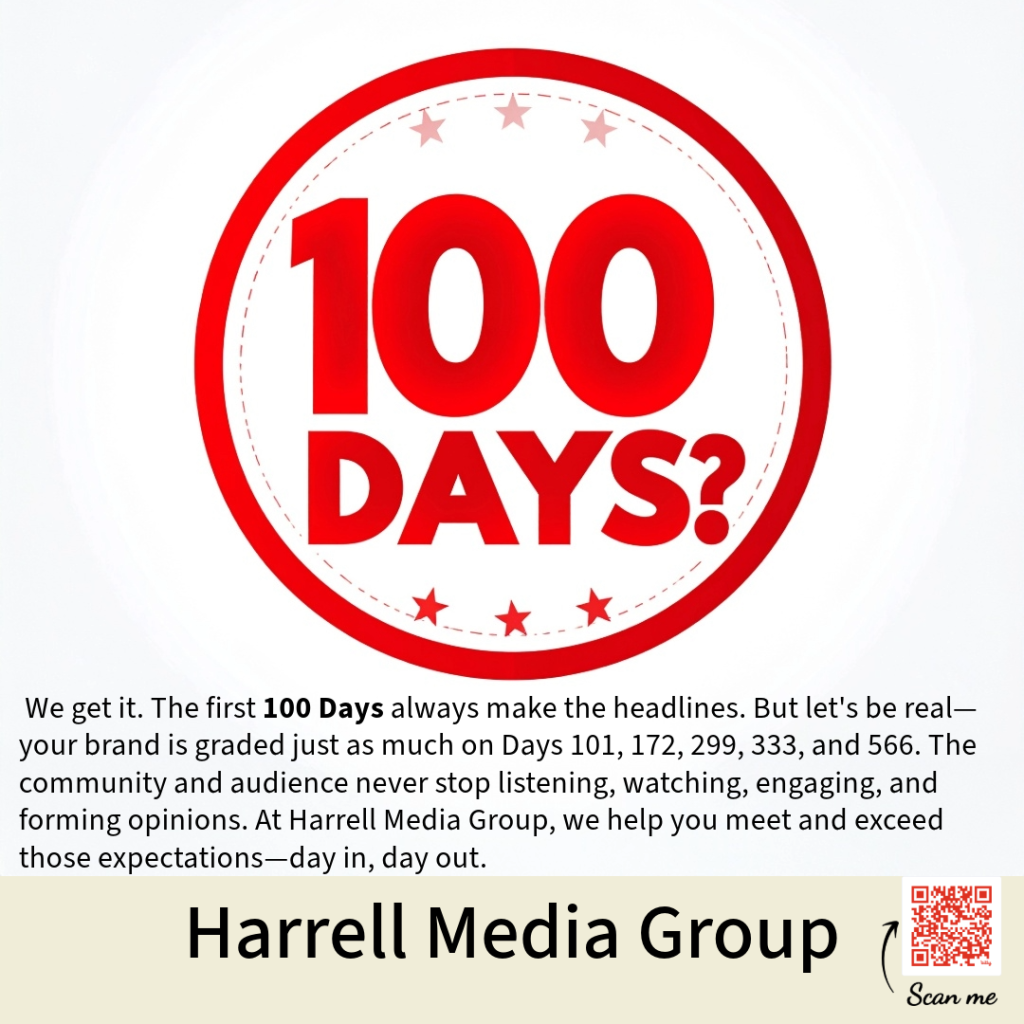 Harrell Media Group The first 100 Days